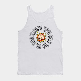 you can do it, Harrison Tank Top